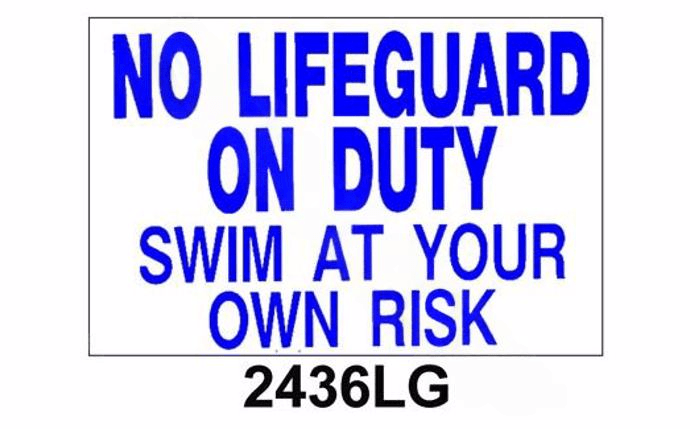PoolStyle 36" x 24" Horizontal NO LIFEGUARD ON DUTY Sign 2436LG - AquaDoc