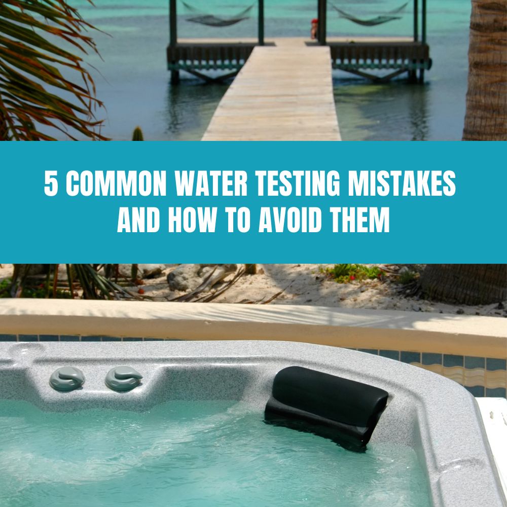 5 Common Water Testing Mistakes and How to Avoid Them - AquaDoc
