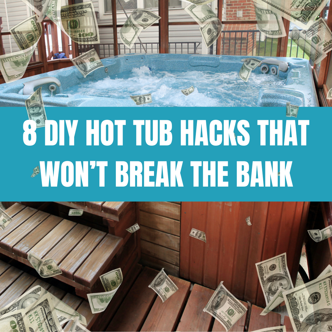 8 DIY Hot Tub Hacks That Won't Break The Bank