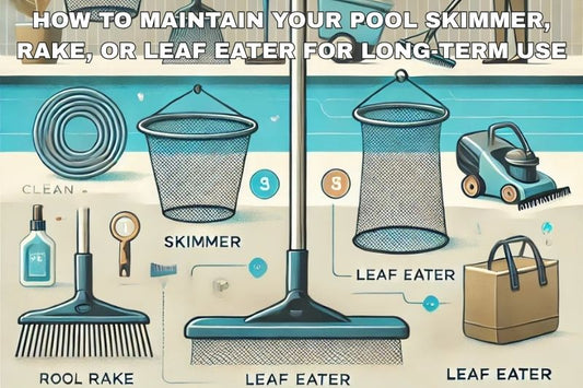 How to Maintain Your Pool Skimmer, Rake, or Leaf Eater for Long-Term Use - AquaDoc