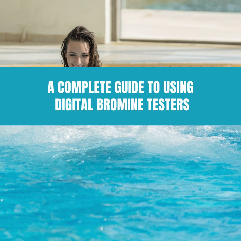 A Complete Guide to Using Digital Bromine Testers - AquaDoc
