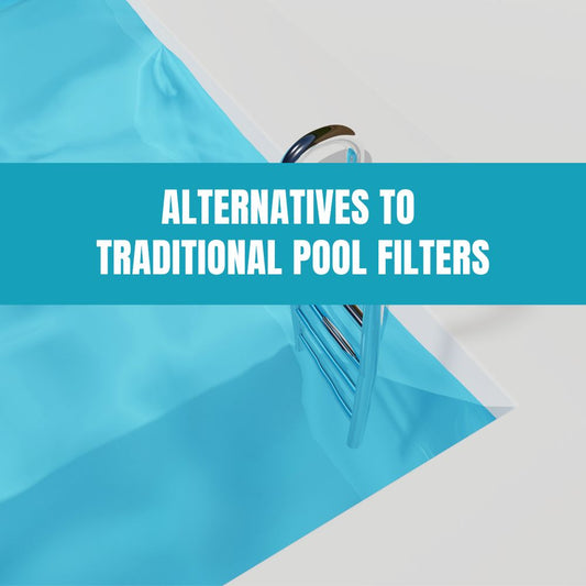 Exploring alternative pool filtration systems for improved water quality and maintenance