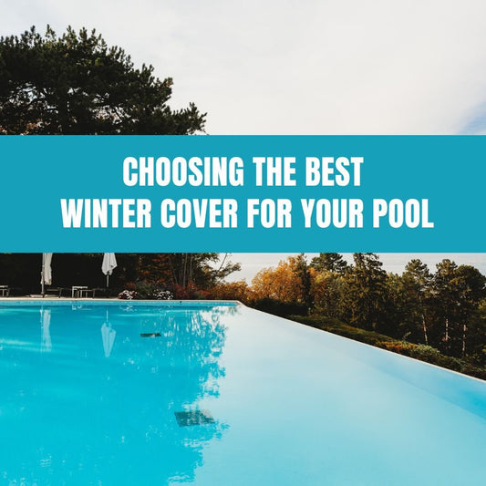 Choosing the Best Winter Cover for Your Pool - AquaDoc