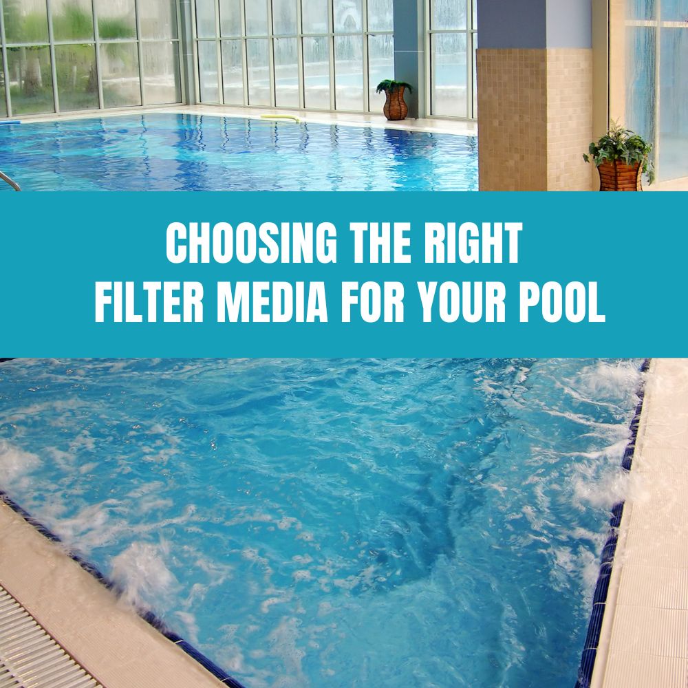 Choosing the Right Filter Media for Your Pool - AquaDoc