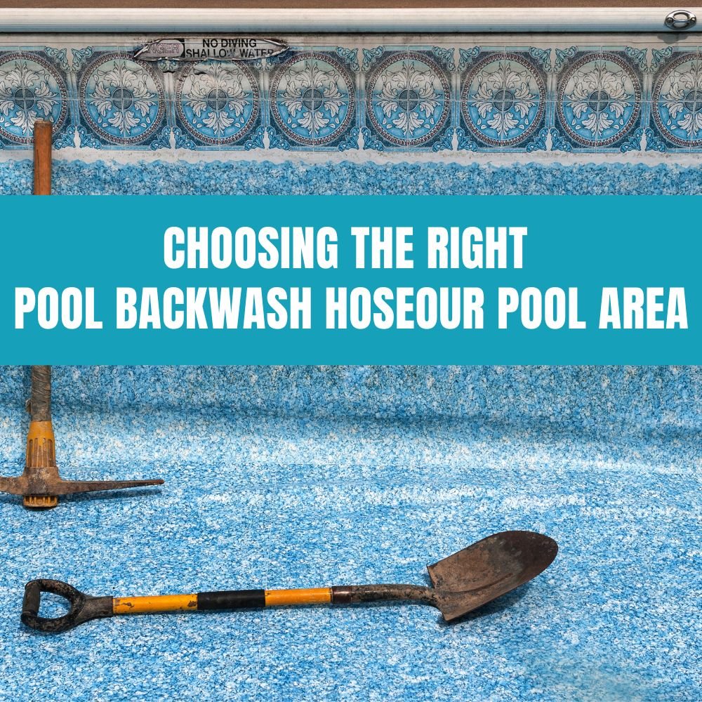 Choosing the Right Pool Backwash Hose - AquaDoc