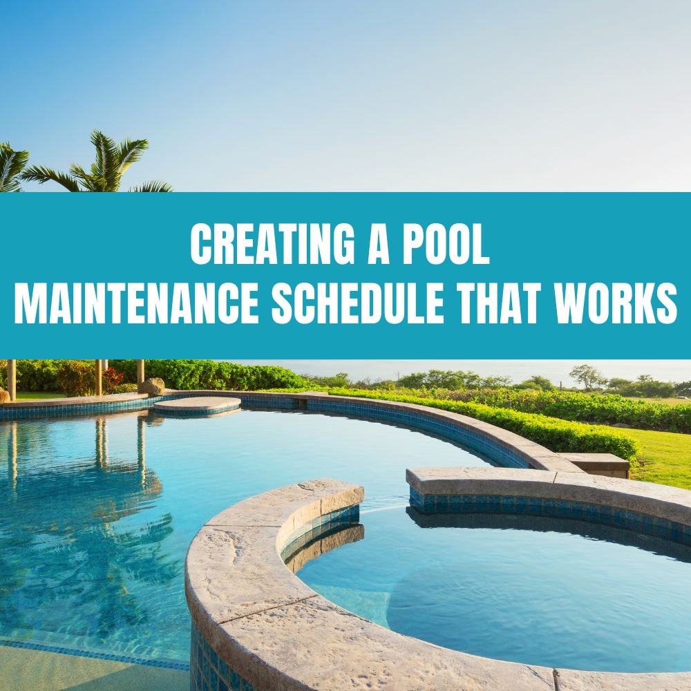 Creating a Pool Maintenance Schedule That Works - AquaDoc