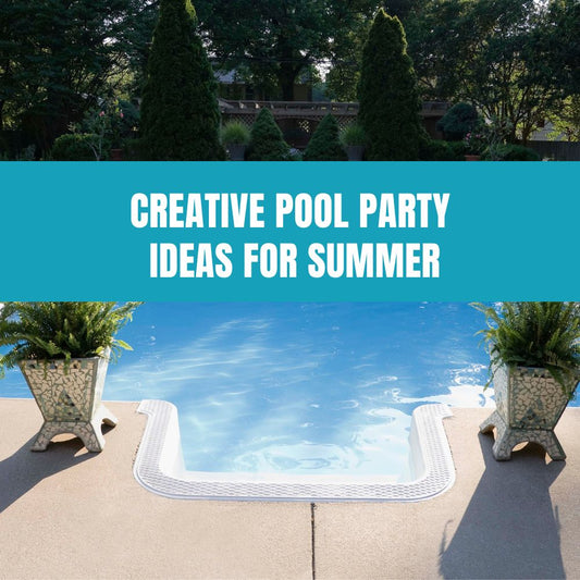 Creative Pool Party Ideas for Summer - AquaDoc