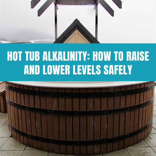Hot tub alkalinity tips for maintaining balanced water using AquaDoc care products