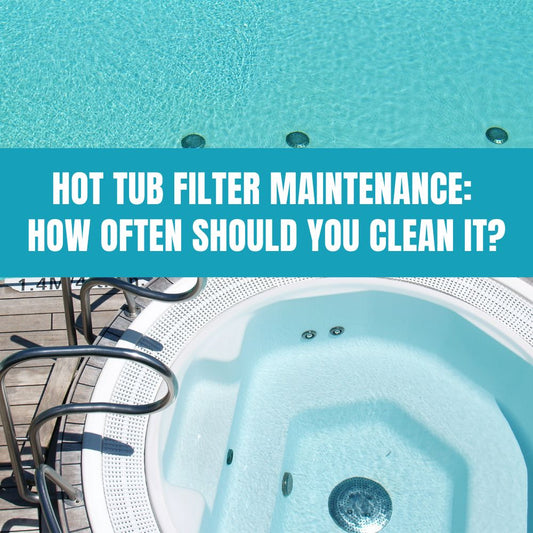 Hot tub filter maintenance tips with AquaDoc products