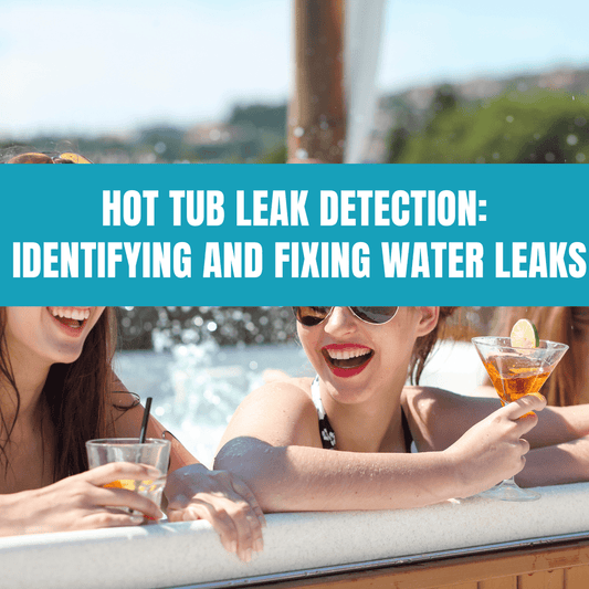Hot Tub Leak Detection: Identifying and Fixing Water Leaks - AquaDoc
