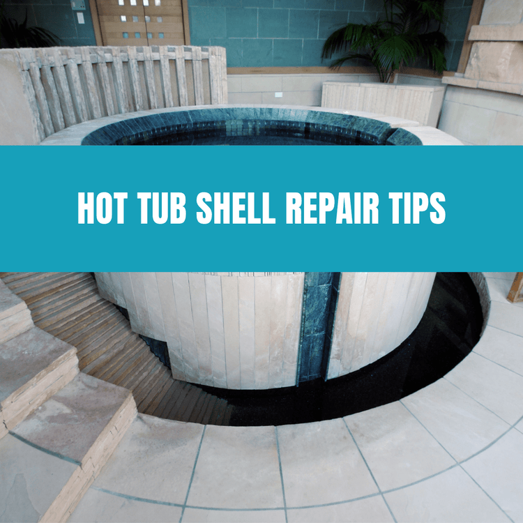 Hot Tub Shell Repair Tips – AquaDoc