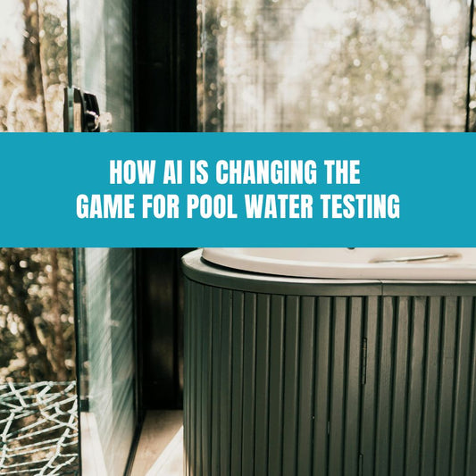 How AI Is Changing the Game for Pool Water Testing - AquaDoc