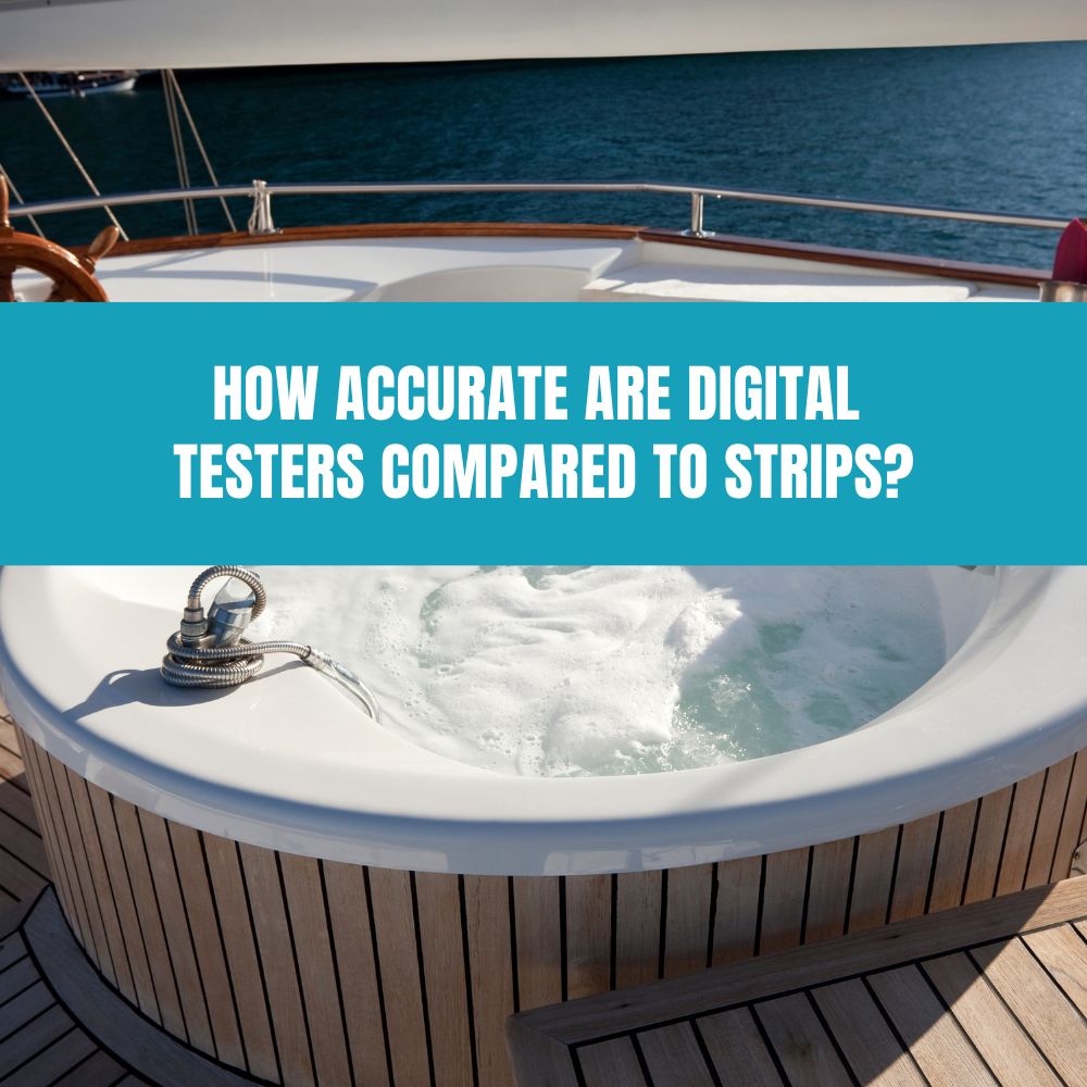 How Accurate Are Digital Testers Compared to Strips? - AquaDoc