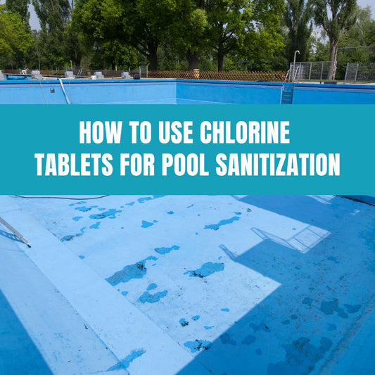 How to Use Chlorine Tablets for Pool Sanitization - AquaDoc