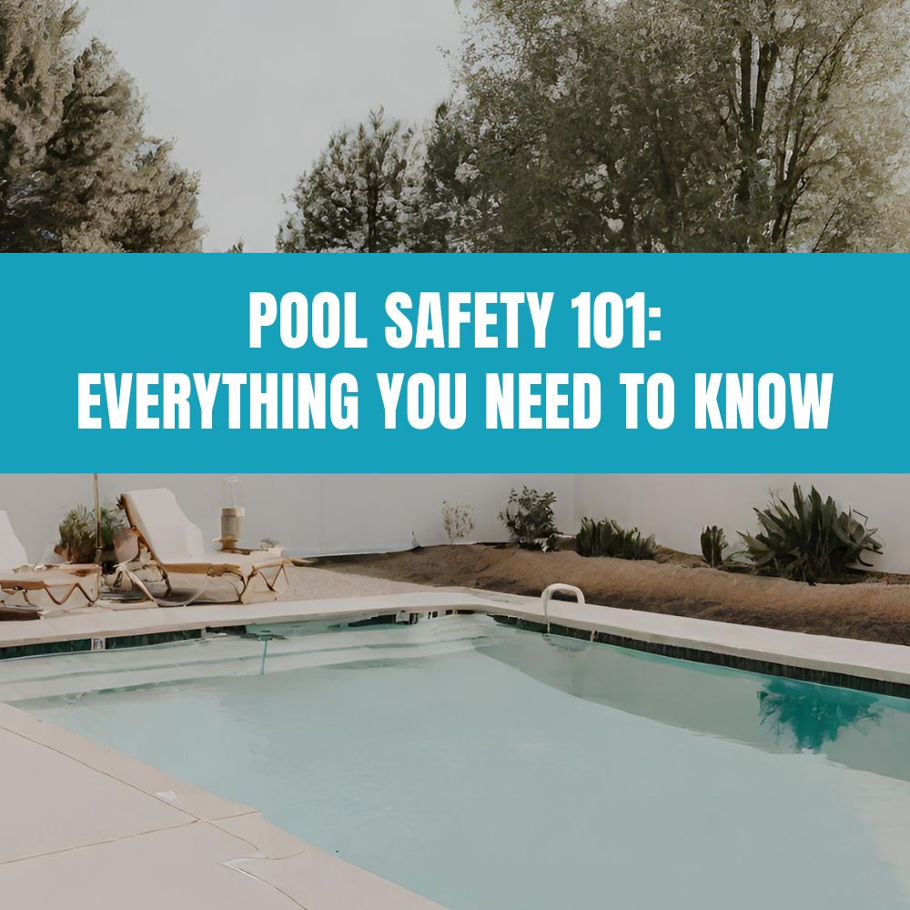 Pool safety guide featuring essential tips for secure swim season