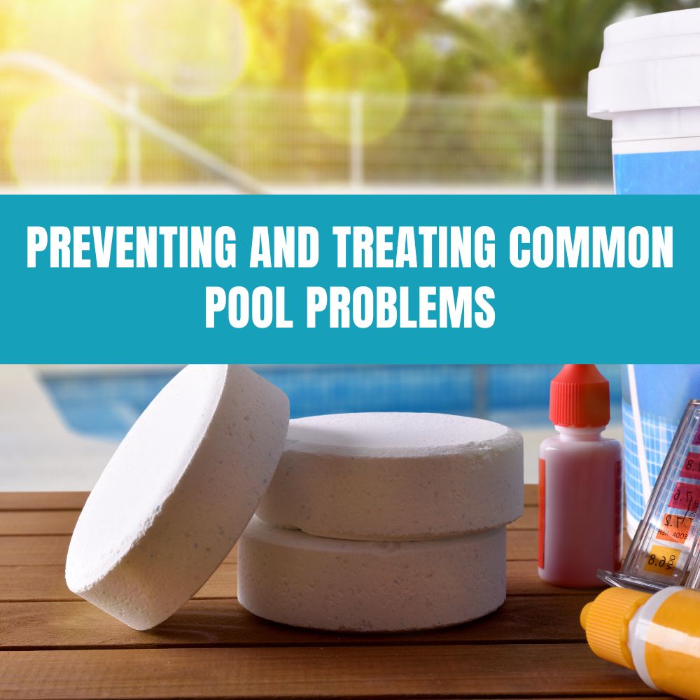 Preventing and Treating Common Pool Problems - AquaDoc