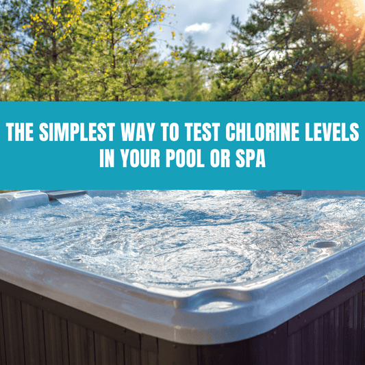 The Simplest Way to Test Chlorine Levels in Your Pool or Spa - AquaDoc