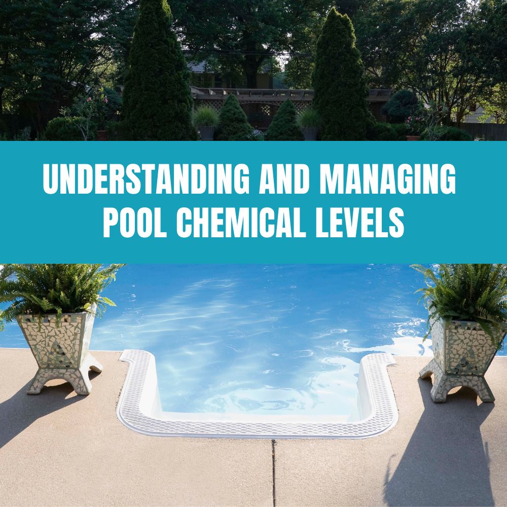 Understanding and Managing Pool Chemical Levels - AquaDoc