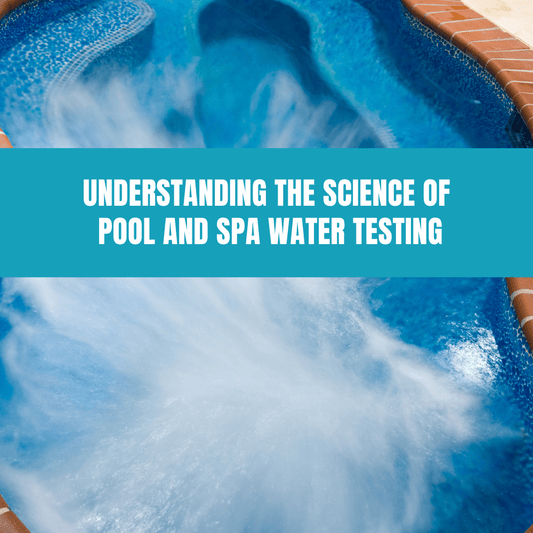 Understanding the Science of Pool and Spa Water Testing - AquaDoc