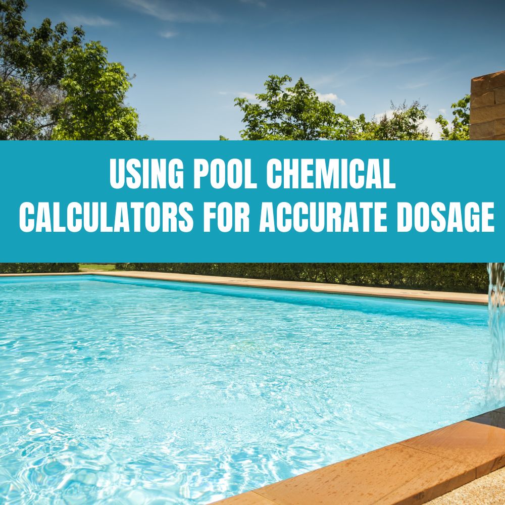 Using Pool Chemical Calculators for Accurate Dosage - AquaDoc