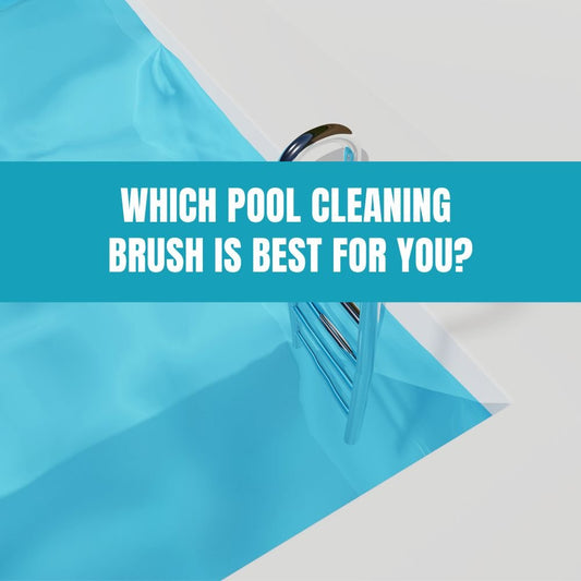 Which Pool Cleaning Brush is Best for You? - AquaDoc