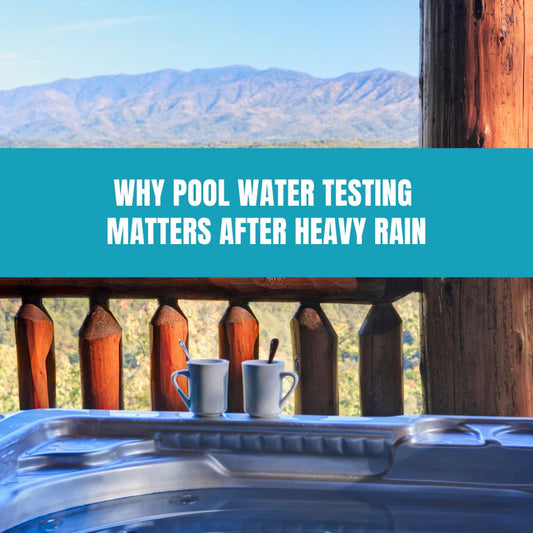 Why Pool Water Testing Matters After Heavy Rain - AquaDoc