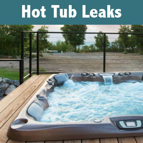 How to Fix Hot Tub and Spa Leaks