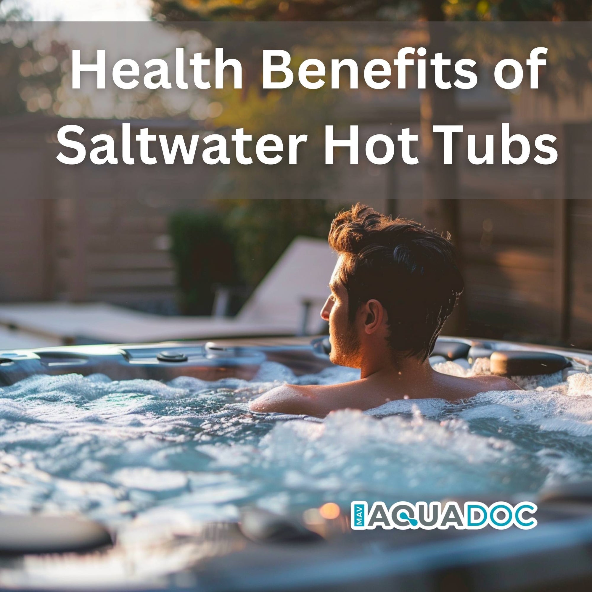 Health Benefits of Salt Water Hot Tubs