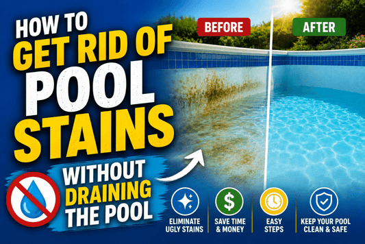 How to Get Rid of Pool Stains Without Draining the Pool - AquaDoc