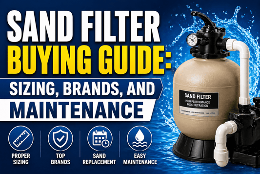 Sand Filter Buying Guide: Sizing, Brands, and Maintenance - AquaDoc