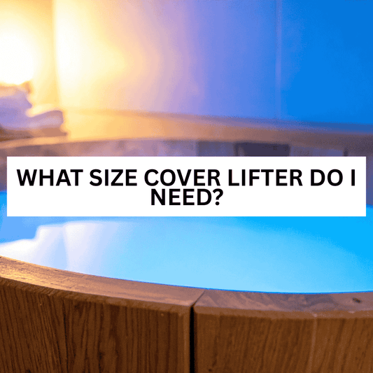 What size cover lifter do I need? - AquaDoc