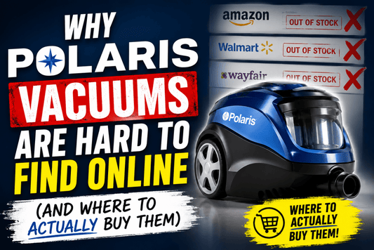 Why Polaris vacuums are hard to find online (and where to actually buy them)” - AquaDoc