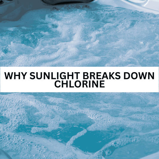 Why Sunlight Breaks Down Chlorine - AquaDoc